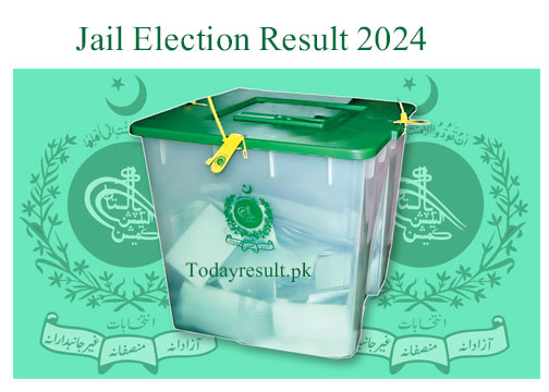 Jail Election Result 2024 