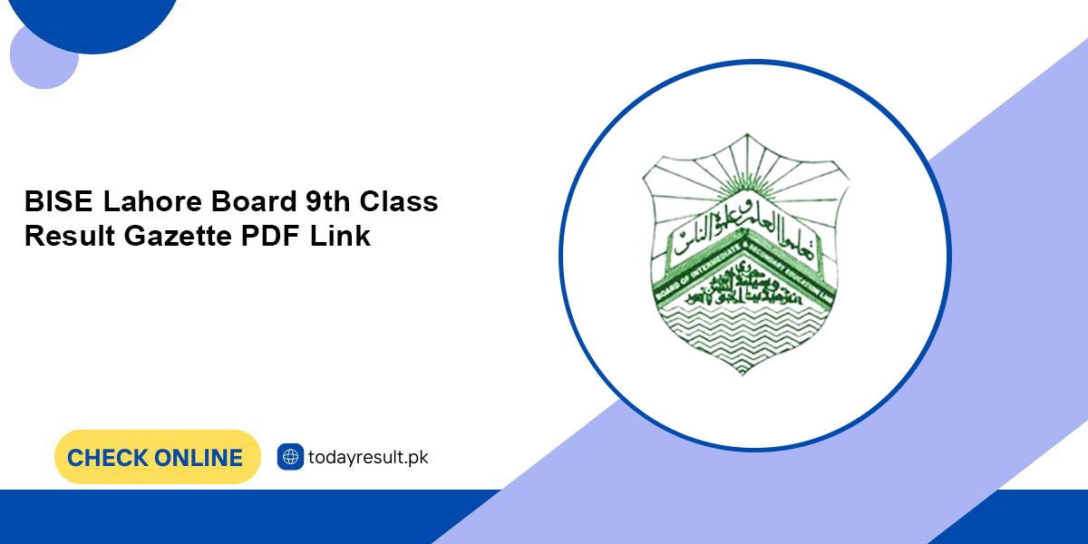 BISE Lahore Board 9th Class Result Gazette 2025 PDF Link