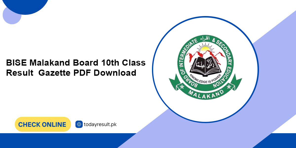 BISE Malakand Board 10th Class Result Gazette 2024 PDF Download