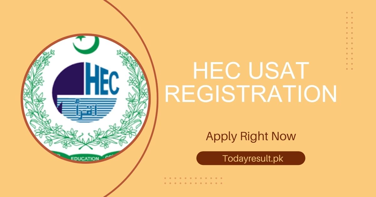 HEC USAT Registration Last Date