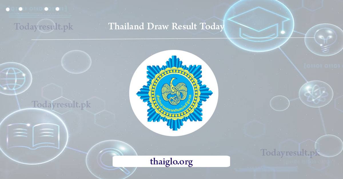 Thailand Draw Result Today