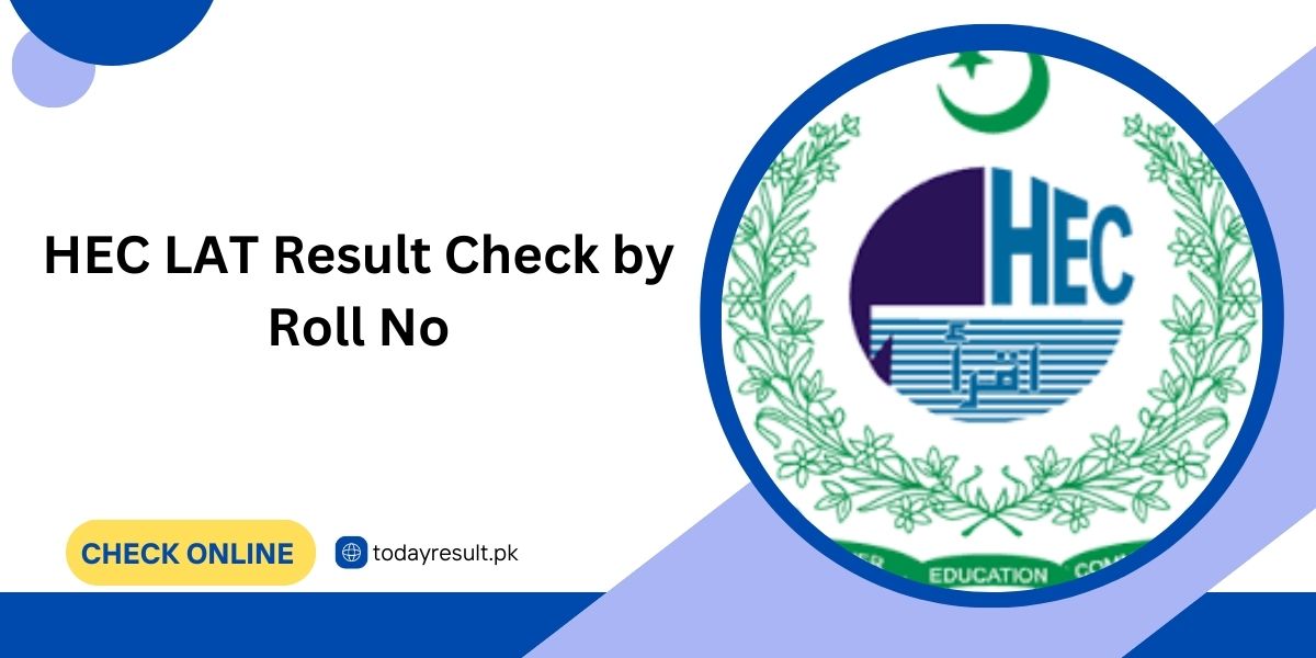 HEC LAT Result Check by Roll No