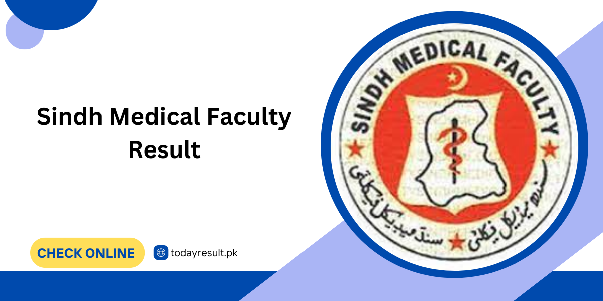 Sindh Medical Faculty Result