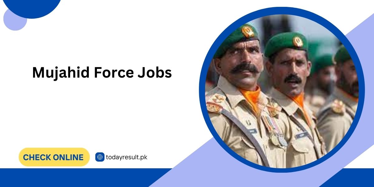 Mujahid Force Jobs