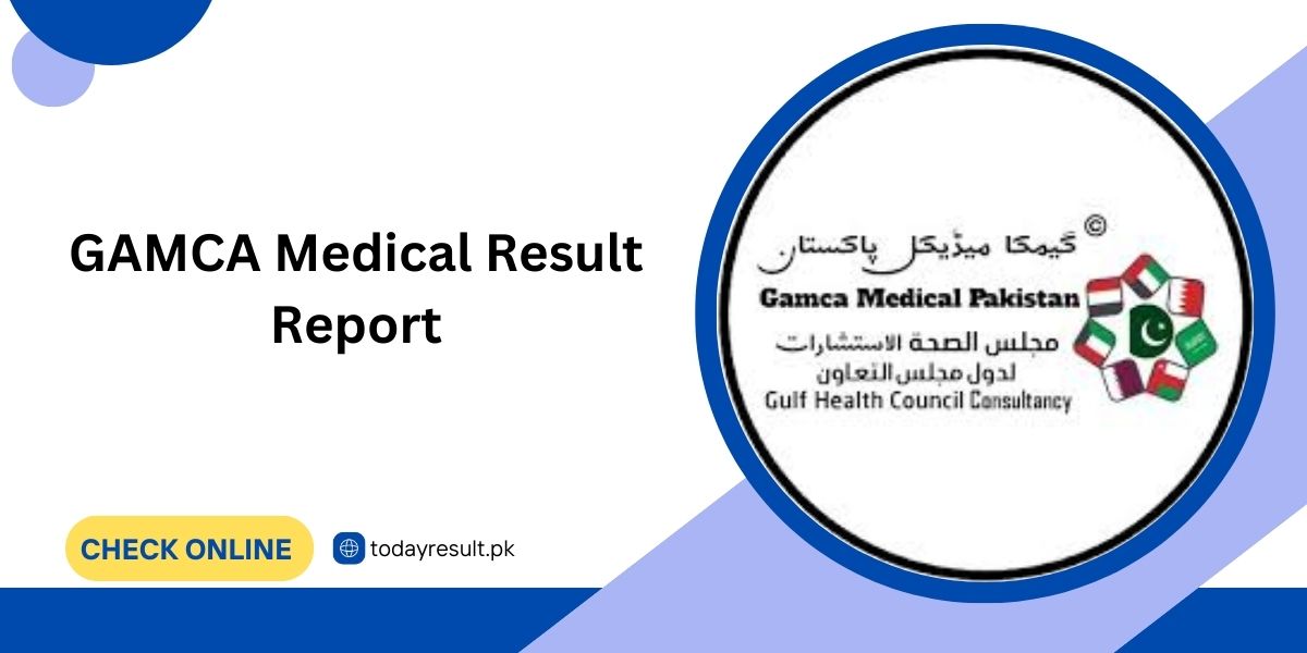 GAMCA Medical Result Report