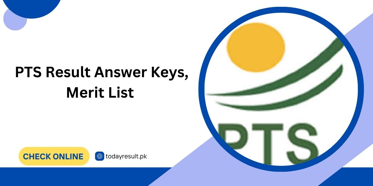 PTS Result Answer Keys, Merit List