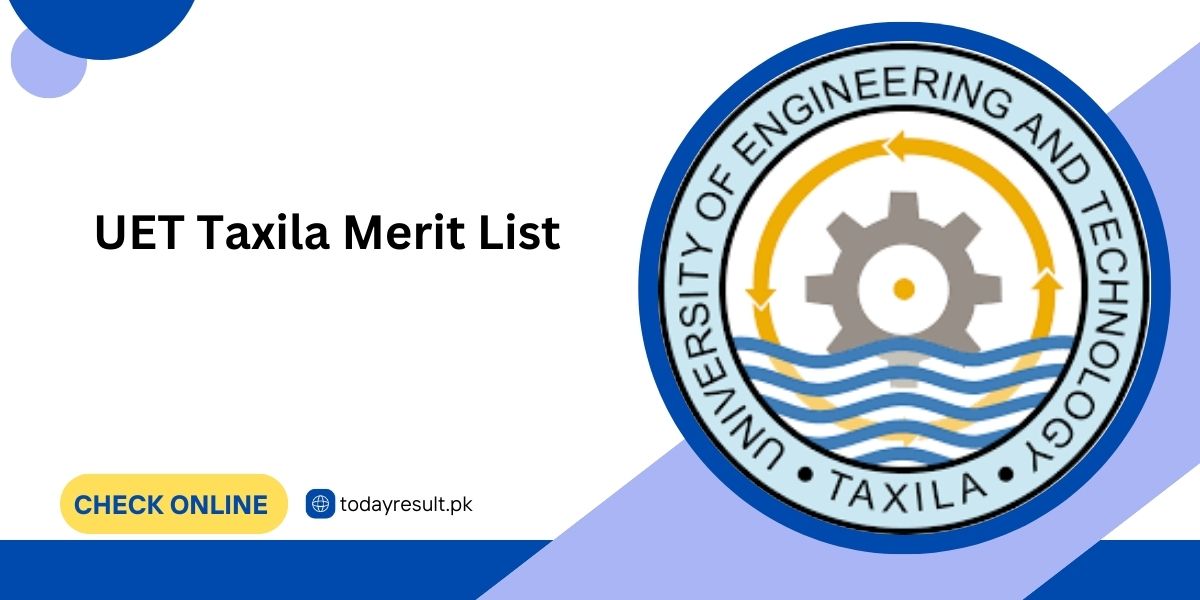 UET Taxila Merit List