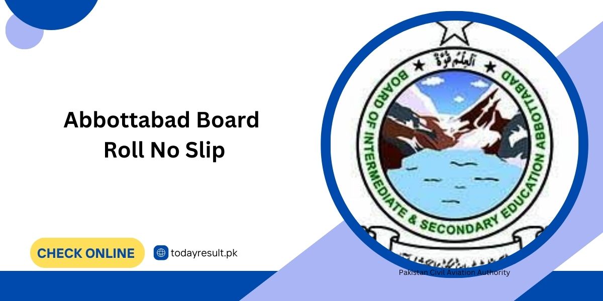 Abbottabad Board Roll No Slip