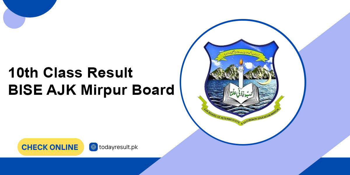 10th Class Result BISE AJK Mirpur Board