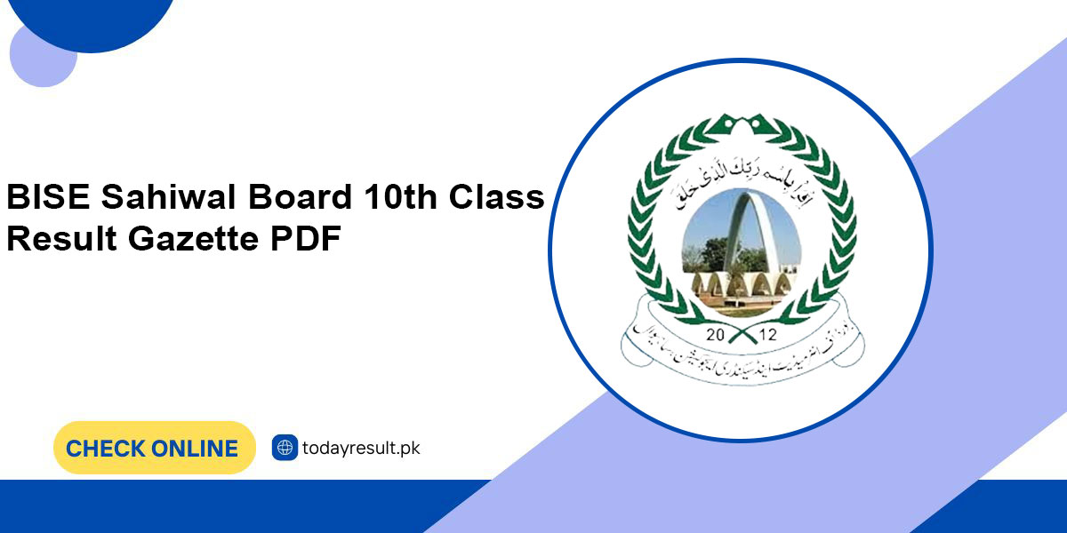 BISE Sahiwal Board 10th Class Result Gazette PDF