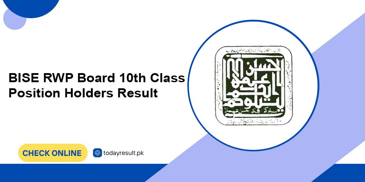 BISE RWP Board 10th Class Position Holders Result 2025