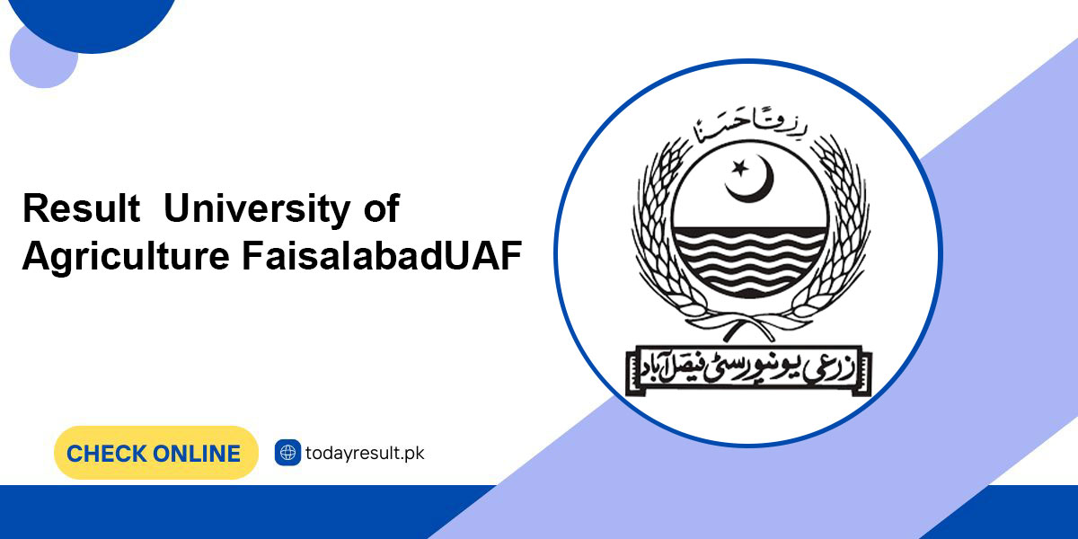 Result University of Agriculture FaisalabadUAF