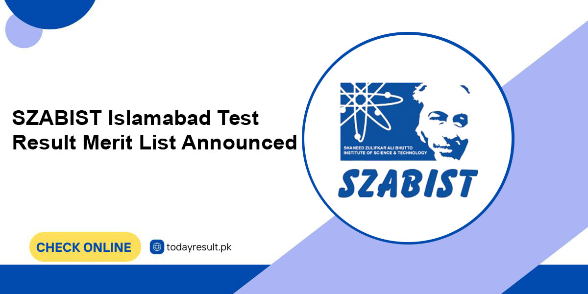 SZABIST Islamabad Test Result Merit List Announced