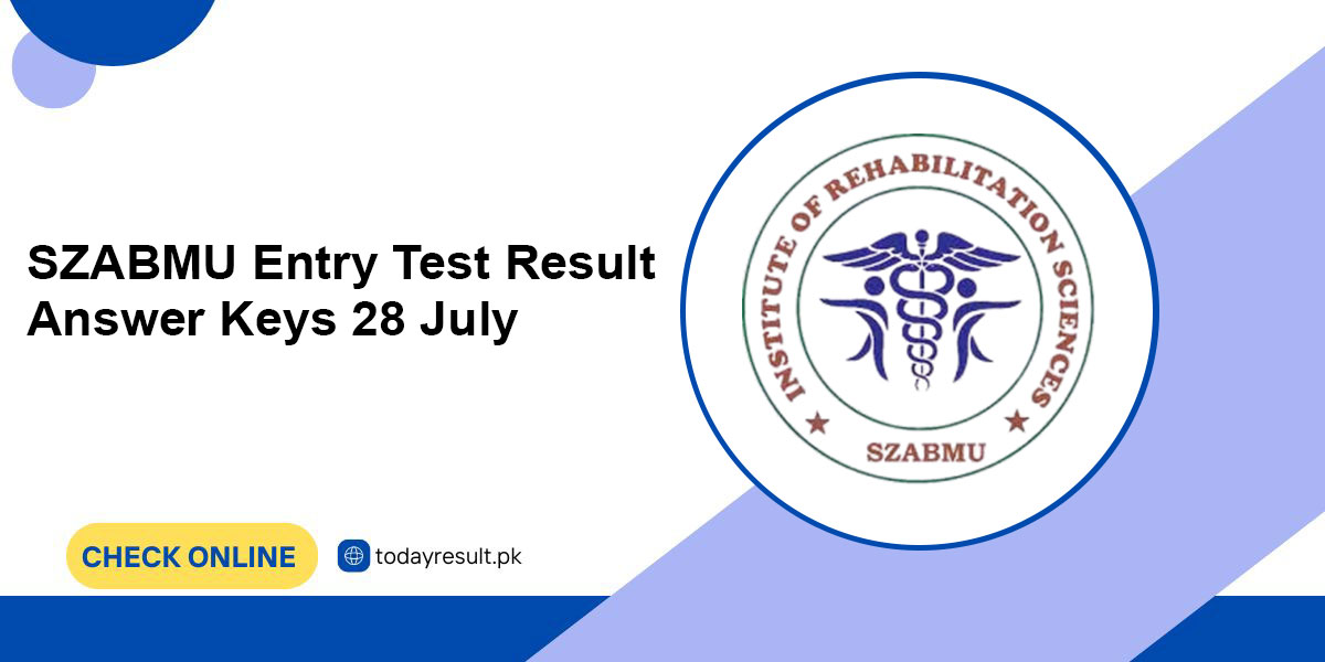 SZABMU Entry Test Result Answer Keys 28 July