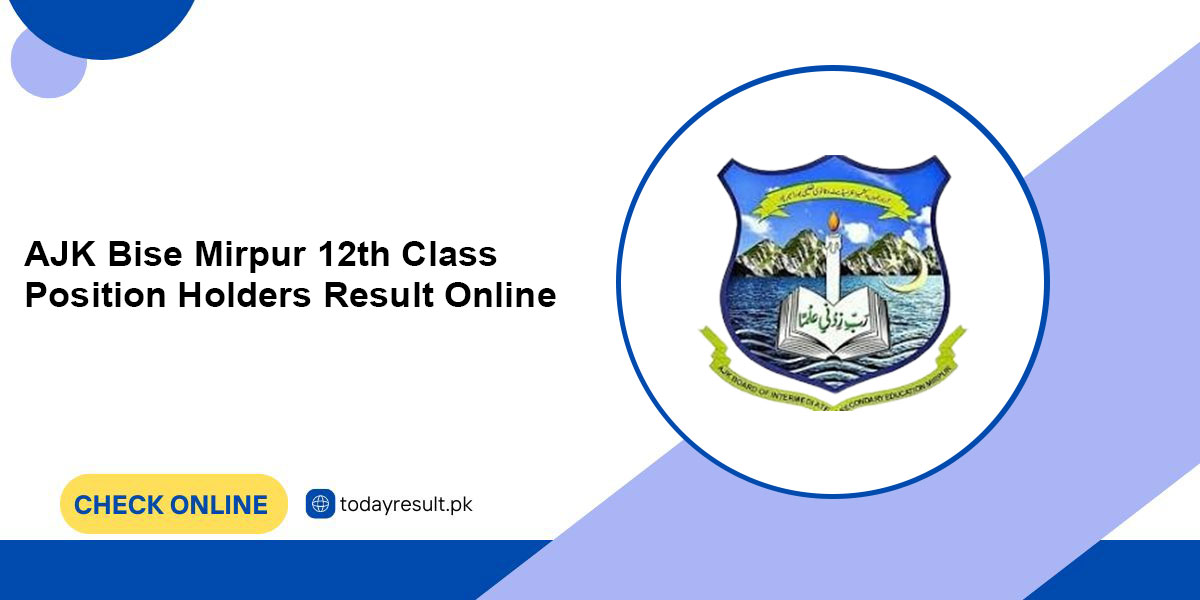 AJK Bise Mirpur 12th Class Position Holders Result Online