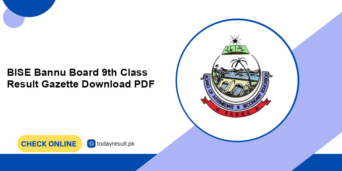 BISE Bannu Board 9th Class Result Gazette 2024 Download PDF