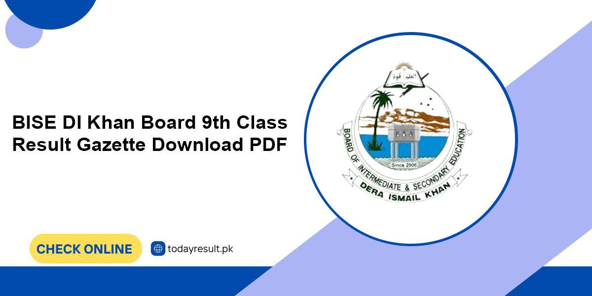 BISE DI Khan Board 9th Class Result Gazette Download PDF