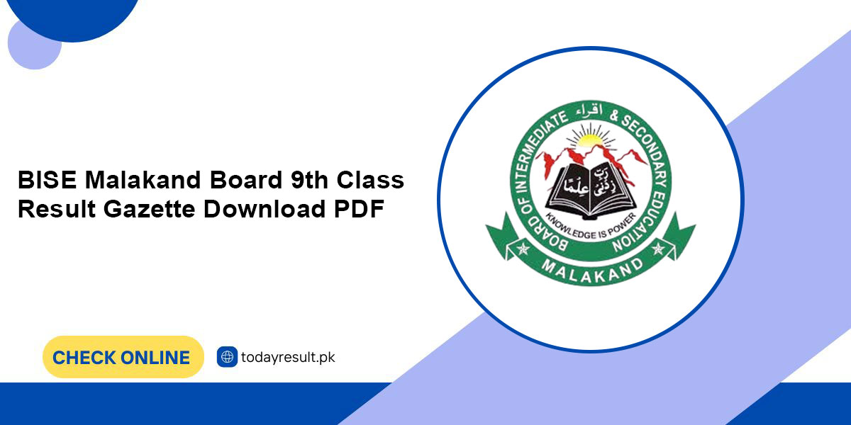 BISE Malakand Board 9th Class Result Gazette Download PDF