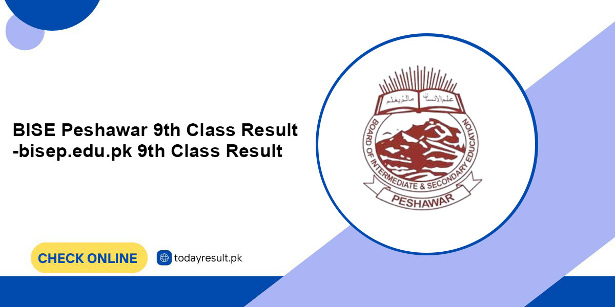 BISE Peshawar 9th Class Result