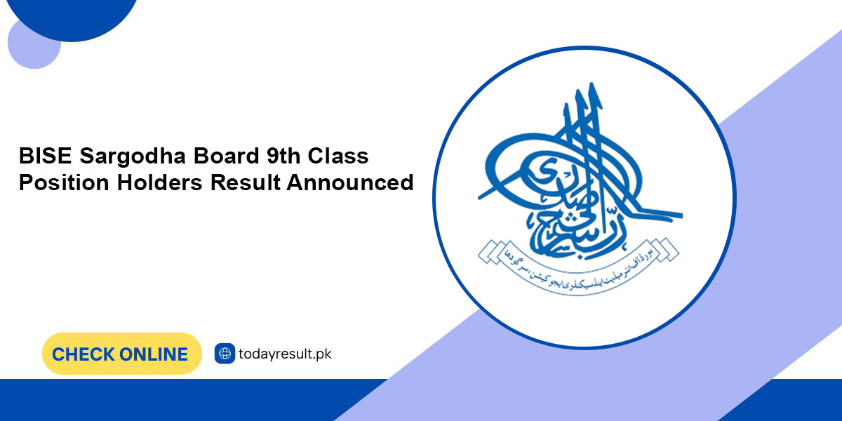 BISE Sargodha Board 9th Class Position Holders Result 2025 Announced