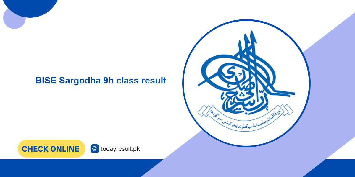 BISE Sargodha Board 9th Class Result