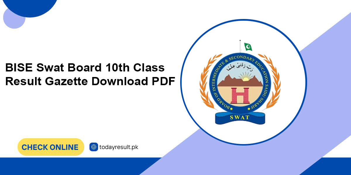 BISE Swat Board 10th Class Result Gazette Download PDF