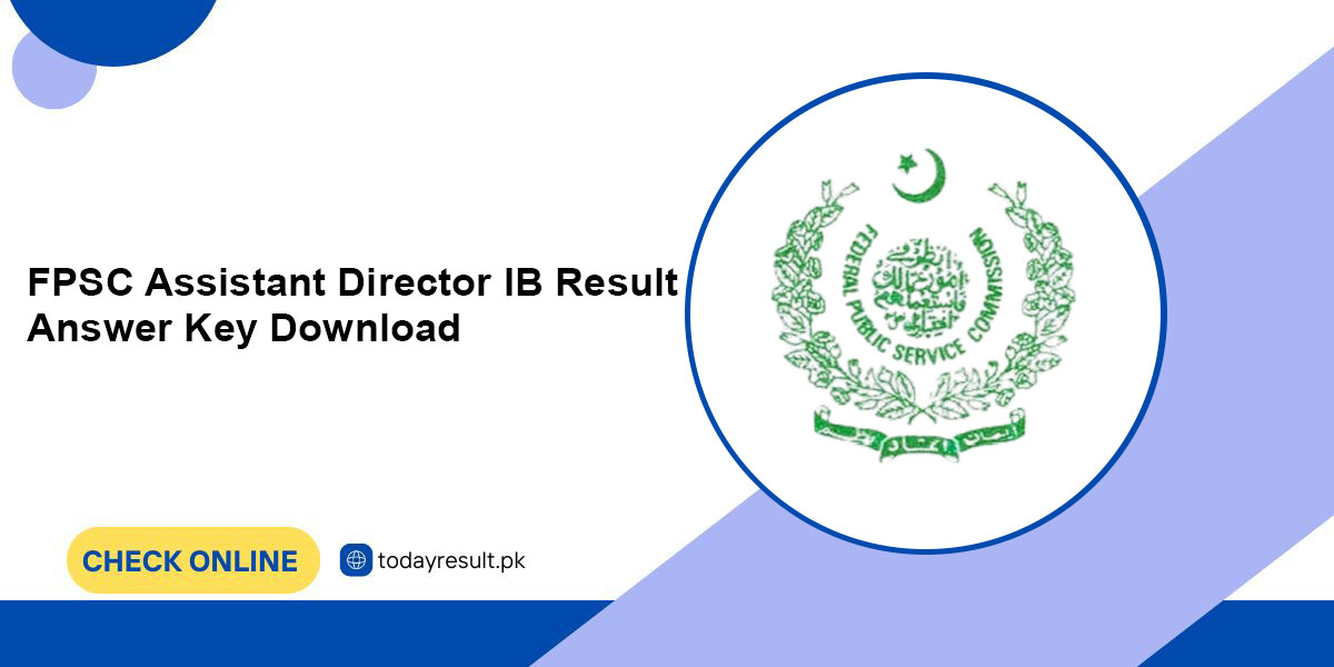 FPSC Assistant Director IB Result