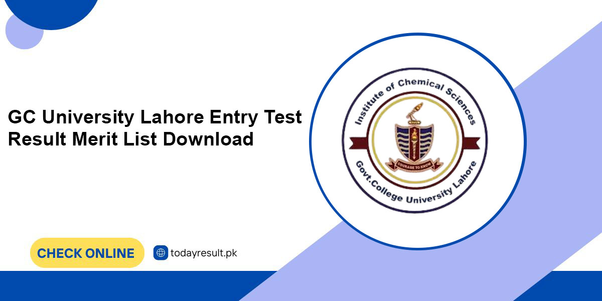 GC University Lahore Entry Test Result Merit List Download