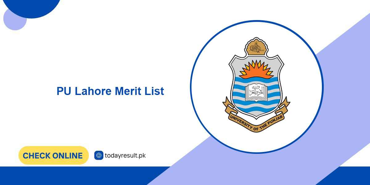 PU Lahore Merit List