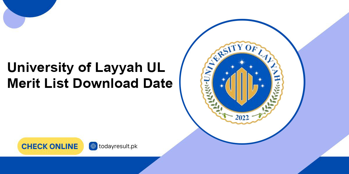 University of Layyah UL Merit List Download PDF