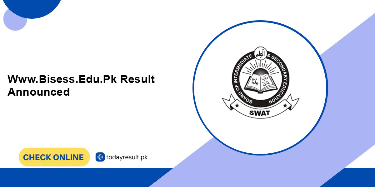 Www.Bisess.Edu.Pk Result Announced