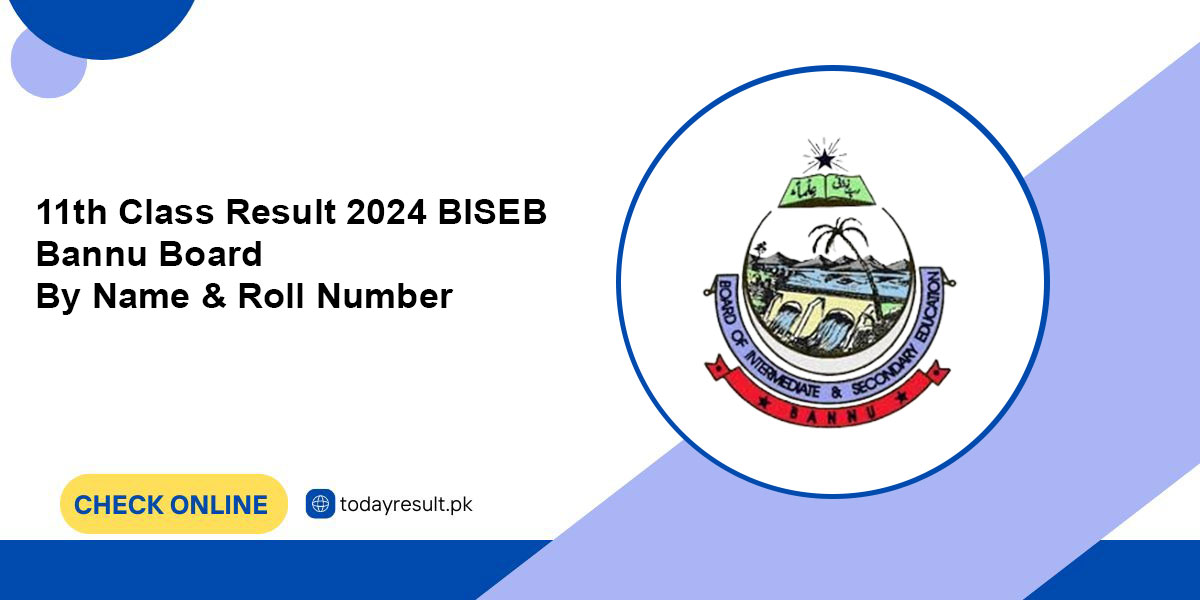 11th Class Result BISEB Bannu Board By Name & Roll Number